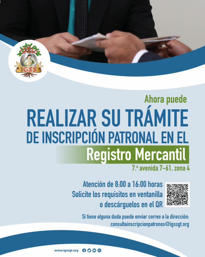 Inscripcion patronal IGSS en el registro mercantil 2018