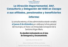 Aviso. La Dirección Departamental, DAF, Consultorio y Delegación del IGSS en Zacapa a sus afiliados, pensionados y beneficiarios informa: