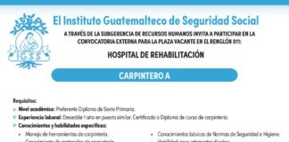 Convocatoria de la plaza: Carpintero para el Hospital de Rehabilitación, Ciudad de Guatemala