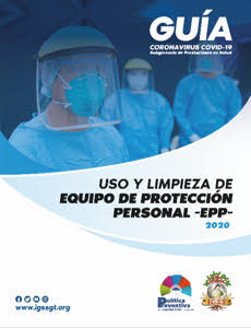 Guía Uso y Limpieza de Equipo de Protección Personal EPP 