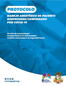 Protocolo Manejo anestesico de paciente sospechoso-confirmado por COVID-19.PDF