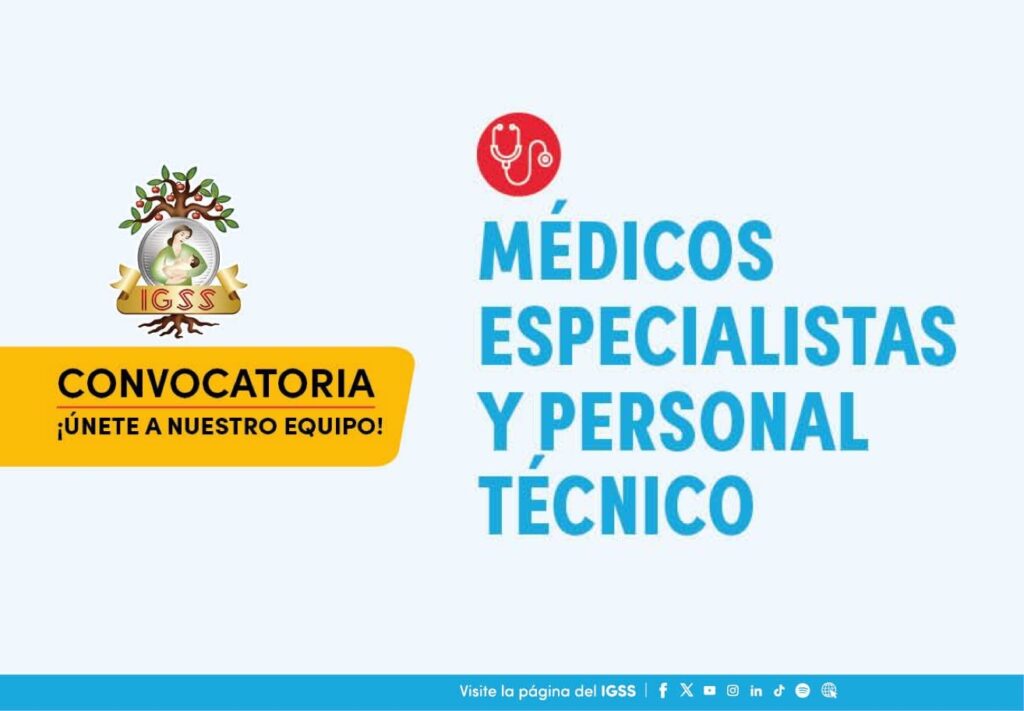 Convocatoria a Médicos Especialistas y Personal Técnico