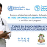 Lideres en Salud Internacional OPS OMS IGSS banner