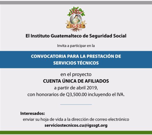 Convocatoria para laborar en el Proyecto de Cuenta Única de Afiliados del IGSS