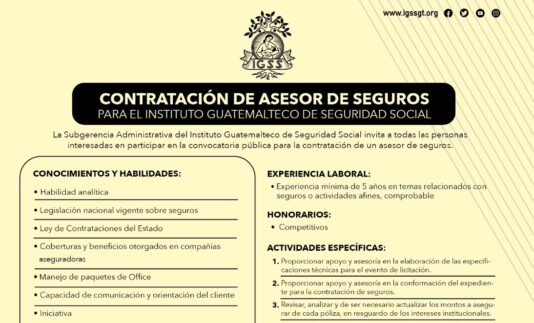 Convocatoria: Contratación de asesor de seguros para el IGSS