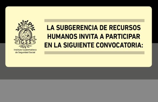 El IGSS invita a participar en la convocatoria de las siguientes plazas