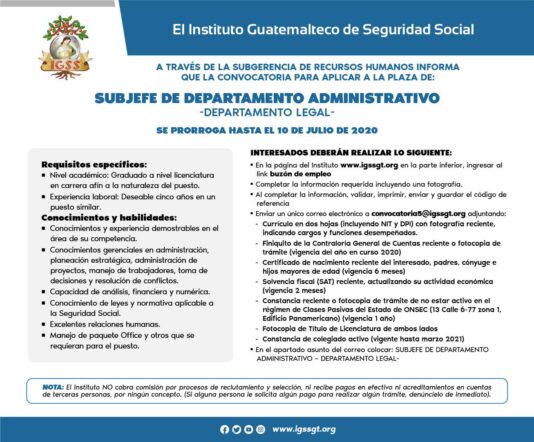 El IGSS informa que se prorroga convocatoria para plaza de Subjefe de Departamento Administrativo, Departamento Legal