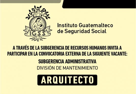EL IGSS invita a participar en la convocatoria para la plaza de Arquitecto