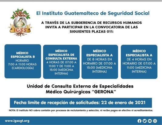 El IGSS invita a participar en la convocatoria de la siguiente plazas: Médicos Especialistas