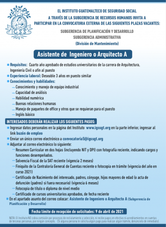 El IGSS invita a participar en la convocatoria de la plaza vacante: Asistente de Ingeniero o Arquitecto A