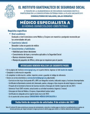 El IGSS invita a participar en la convocatoria para la plaza: Médico Especialista A (Ginecólogo-Obstetra) en el Consultorio de Salamá, Baja Verapaz