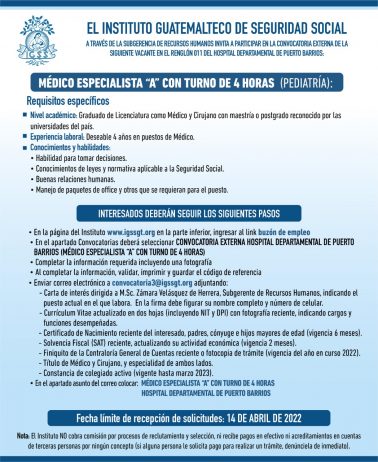 El IGSS invita a participar en la convocatoria para la plaza: Médico Especialista “A” con turno de 4 horas (Pediatría)