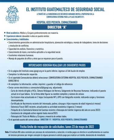 El IGSS invita a participar en la convocatoria para la plaza: Director “A”
