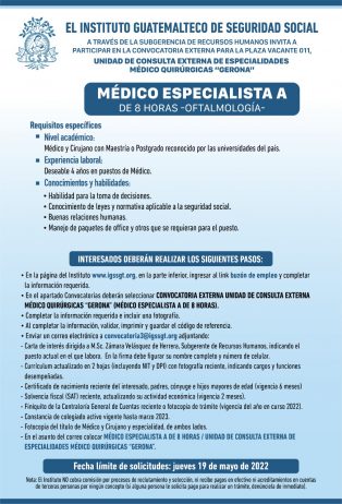 El IGSS invita a participar en la convocatoria para la plaza: Médico Especialista A (Oftalmología)