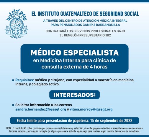 El IGSS invita a participar en la convocatoria de la plaza: Médico Especialista en Medicina Interna