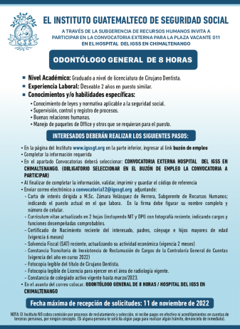Convocatoria de la plaza: Odontólogo General para el Hospital del IGSS en Chimaltenango