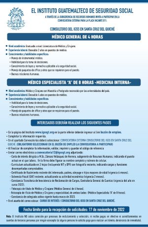 Convocatoria para las plazas Médico General y Médico Especialista en el Consultorio IGSS en Santa Cruz del Quiché