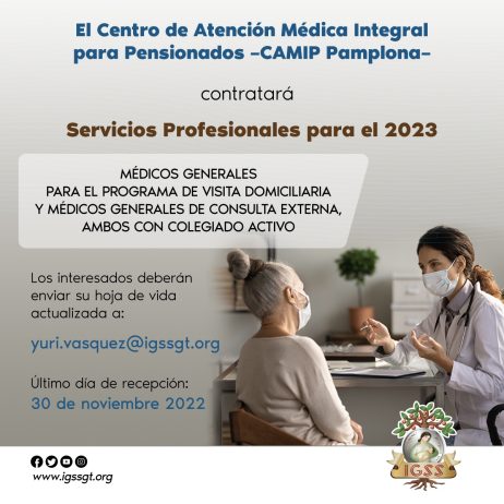 El Centro de Atención Médica Integral para Pensionados -CAMIP Pamplona- contratará: