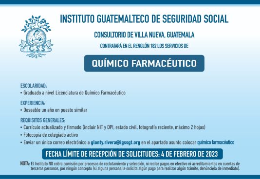 Convocatoria para la plaza de Químico Farmacéutico en el Consultorio de Villa Nueva, Guatemala