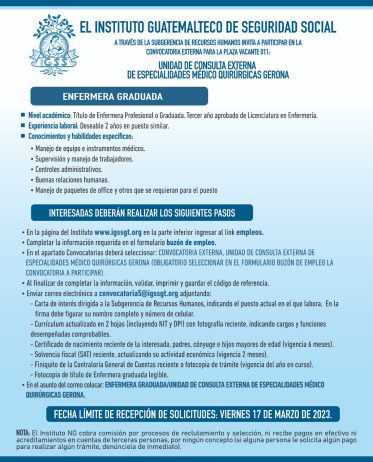 Convocatoria para la plaza: Enfermera Graduada para la Unidad de Consulta Externa de Especialidades Médico Quirúrgicas Gerona