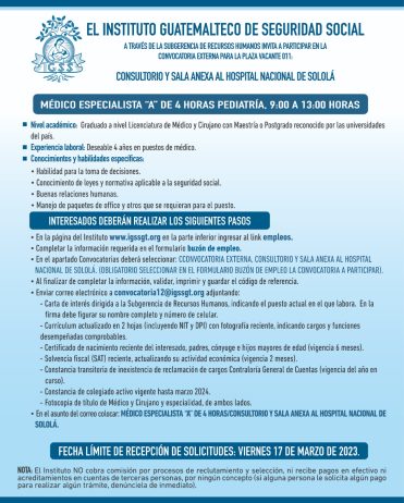 Convocatoria para la plaza: Médico Especialista A (Pediatría) para el Consultorio y Sala Anexa al Hospital Nacional de Sololá