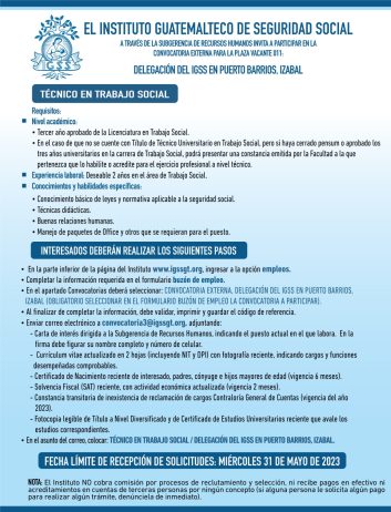 Convocatoria para la plaza de Técnico en Trabajo Social para la Delegación en Puerto Barrios, Izabal
