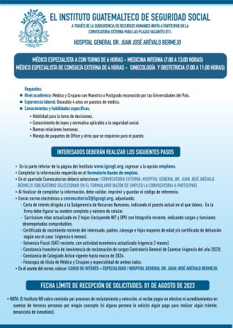 Convocatoria para plazas de Médicos Especialistas en el Hospital General Dr. Juan José Arévalo Bermejo