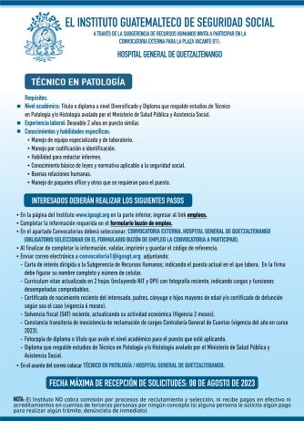Convocatoria para la plaza: Técnico en Patología para el Hospital General de Quetzaltenango