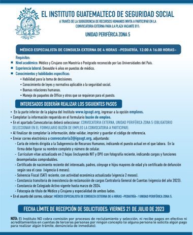 Convocatoria para la plaza: Médico Especialista (Pediatría) en Unidad Periférica Zona 5