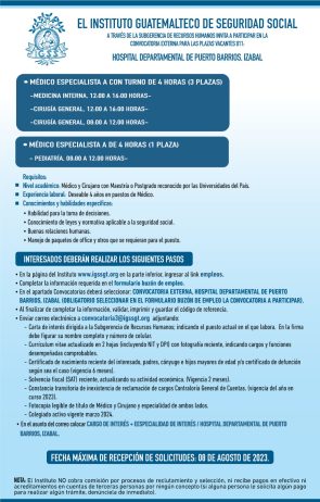 Convocatoria para las plazas: Médicos Especialistas en el Hospital Departamental de Puerto Barrios, Izabal