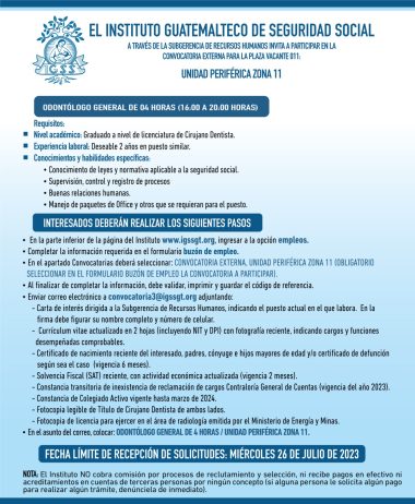 Convocatoria para la plaza: Odontólogo General en Unidad Periférica Zona 11