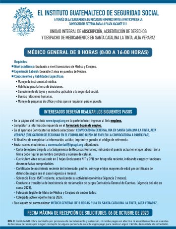 Convocatoria de la plaza: Médico General para la Unidad Integral IGSS en Santa Catalina La Tina, Alta Verapaz