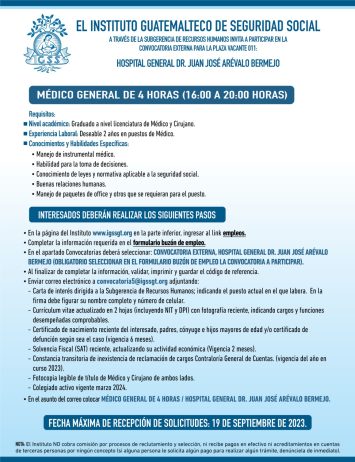Convocatoria de la plaza: Médico General para el Hospital Dr. Juan José Arévalo Bermejo