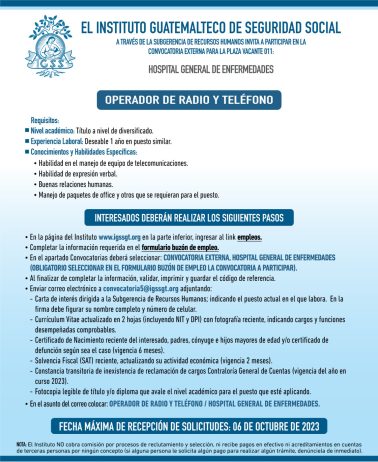 Convocatoria de la plaza: Operador de Radio y Teléfono para el Hospital General de Enfermedades