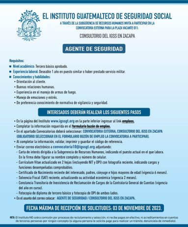 Convocatoria de la plaza: Agente de Seguridad para el Consultorio en Zacapa