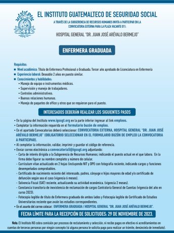 Convocatoria de la plaza: Enfermera graduada para el Hospital General Dr. Juan José Arévalo Bermejo
