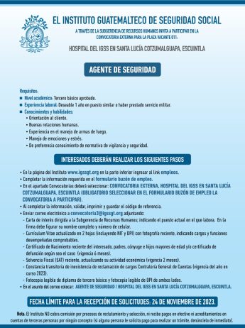 Convocatoria de la plaza: Agente de Seguridad para el Hospital en Santa Lucía Cotzumalguapa, Escuintla