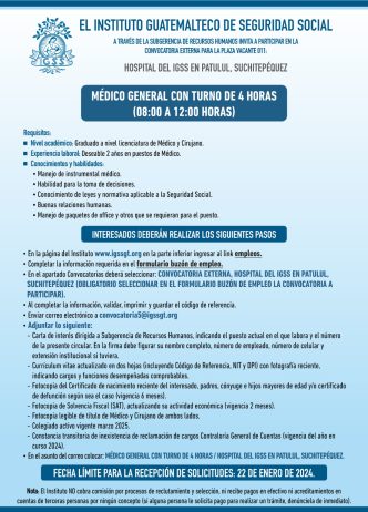 Convocatoria de la plaza: Médico General para el Hospital en Patulul, Suchitepéquez