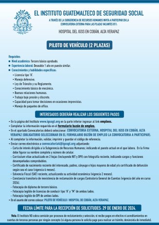 Convocatoria de la plaza: Piloto de Vehículo para el Hospital en Cobán, Alta Verapaz
