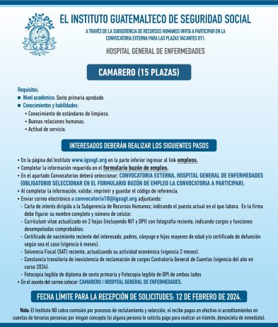 Convocatoria de la plaza: Camarero para el Hospital General de Enfermedades, Ciudad de Guatemala
