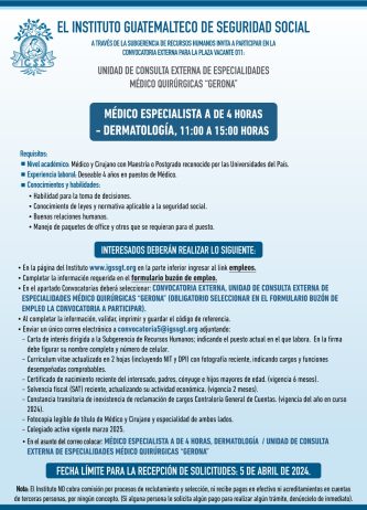 Convocatoria de la plaza: Médico Especialista (Dermatología) para la Unidad de Consulta Externa Gerona