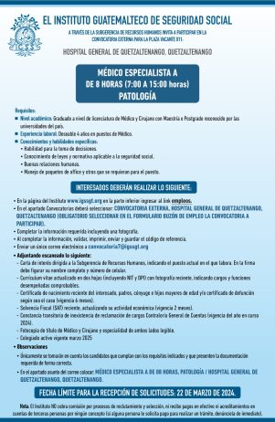 Convocatoria de la plaza: Médico Especialista (Patología) para el Hospital General de Quetzaltenango