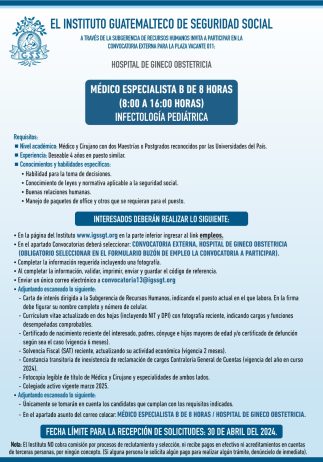Convocatoria de la plaza: Médico Especialista (Infectología Pediátrica) para el Hospital de Gineco Obstetricia
