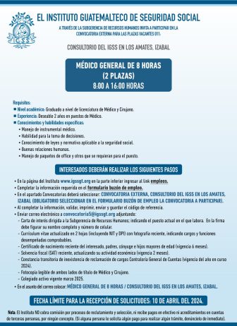 Convocatoria de la plaza: Médico General para el Consultorio en Los Amates, Izabal