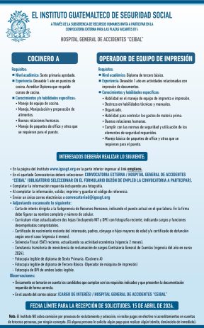 Convocatoria para las plazas: Cocinero y Operador de Equipo de Impresión para el Hospital General de Accidentes Ceibal