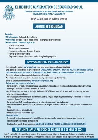 Convocatoria de la plaza: Agente de Seguridad para el Hospital en Huehuetenango