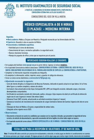 Convocatoria de la plaza: Médico Especialista (Medicina Interna) para el Consultorio en Villa Nueva, Guatemala