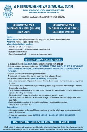 Convocatoria para las plazas: Médicos Especialistas para el Hospital en Mazatenango, Suchitepéquez