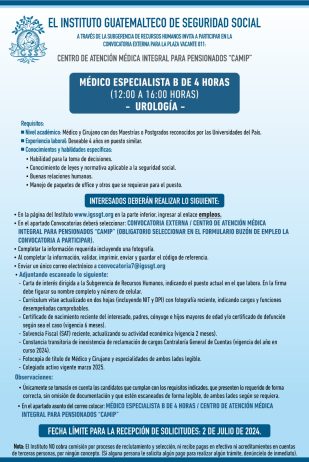 Convocatoria de la plaza: Médico Especialista (Urología) para la Unidad CAMIP, Guatemala