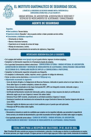 Convocatoria de la plaza: Agente de Seguridad para la Unidad Integral de Acatenango, Chimaltenango
